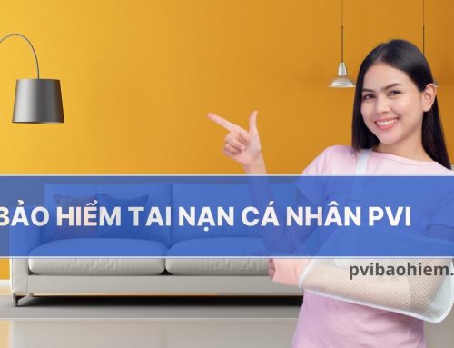 Bảo hiểm tai nạn cá nhân PVI bảo vệ trước hậu quả xấu từ tai nạn bất ngờ